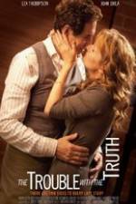Watch The Trouble with the Truth Watch123movies