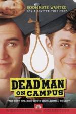 Watch Dead Man on Campus Watch123movies