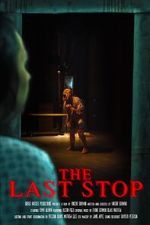 Watch The Last Stop (Short 2023) Watch123movies