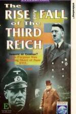 Watch The Rise and Fall of the Third Reich Watch123movies