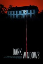 Watch Dark Windows Watch123movies