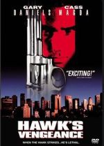 Watch Hawk's Vengeance Watch123movies