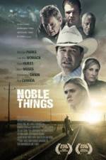 Watch Noble Things Watch123movies