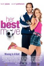 Watch Her Best Move Watch123movies