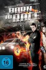 Watch Born to Race Watch123movies
