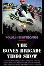 Watch Powell-Peralta The bones brigade video show Watch123movies
