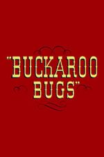 Watch Buckaroo Bugs Watch123movies