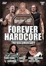 Watch Forever Hardcore: The Documentary Watch123movies