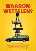 Watch Waarom Wettelen Watch123movies