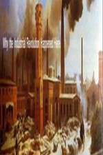 Watch Why The Industrial Revolution Happened Here Watch123movies