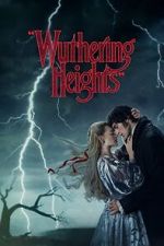 Watch â€œWuthering Heightsâ€ Watch123movies