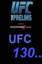Watch UFC 130 Preliminary Fights Watch123movies