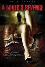 Watch A Lover's Revenge Watch123movies