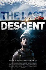 Watch The Last Descent Watch123movies