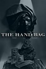 Watch The Hand Bag Watch123movies