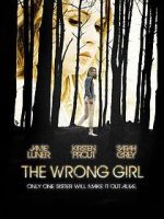 Watch The Wrong Girl Watch123movies