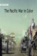 Watch The Pacific War in Color Watch123movies