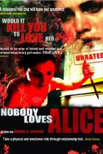 Watch Nobody Loves Alice Watch123movies
