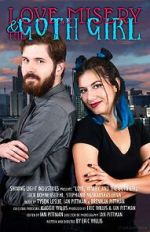 Watch Love, Misery, and the Goth Girl Watch123movies