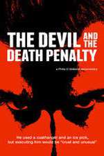 Watch The Devil and the Death Penalty Watch123movies