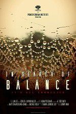Watch In Search of Balance Watch123movies