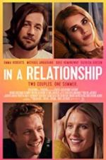 Watch In a Relationship Watch123movies
