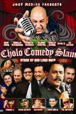 Watch Cholo Comedy Slam Stand Up and Lean Back Watch123movies