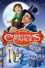 Watch Christmas Carol: The Movie Watch123movies