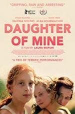 Watch Daughter of Mine Watch123movies