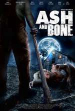 Watch Ash and Bone Watch123movies