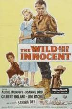 Watch The Wild and the Innocent Watch123movies