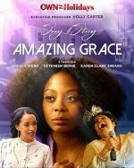 Watch Song & Story: Amazing Grace Watch123movies