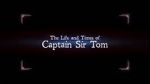 Watch The Life and Times of Captain Sir Tom Watch123movies