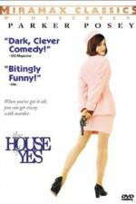 Watch The House of Yes Watch123movies