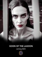 Watch Goon of the Lagoon Watch123movies