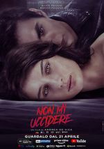 Watch Non mi uccidere Watch123movies