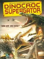 Watch Dinocroc vs. Supergator Watch123movies