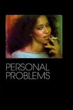 Watch Personal Problems Watch123movies