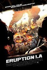 Watch Eruption: LA Watch123movies