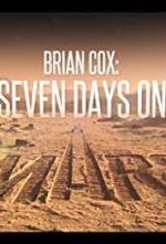 Watch Brian Cox: Seven Days on Mars Watch123movies