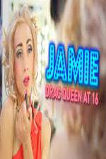 Watch Jamie; Drag Queen at 16 Watch123movies