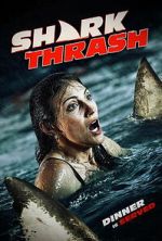 Watch Shark Thrash Watch123movies