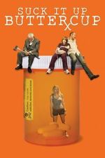 Watch Suck It Up Buttercup Watch123movies