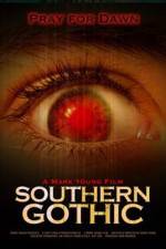 Watch Southern Gothic Watch123movies
