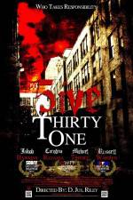 Watch 5ive Thirty One Watch123movies
