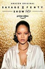 Watch Savage X Fenty Show Vol. 2 Watch123movies