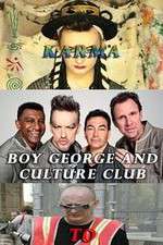 Watch Boy George and Culture Club: Karma to Calamity Watch123movies