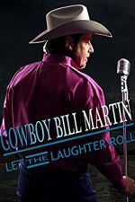 Watch Cowboy Bill Martin: Let the Laughter Roll Watch123movies