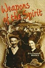 Watch Weapons of the Spirit Watch123movies