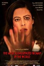 Watch The Most Assassinated Woman in the World Watch123movies